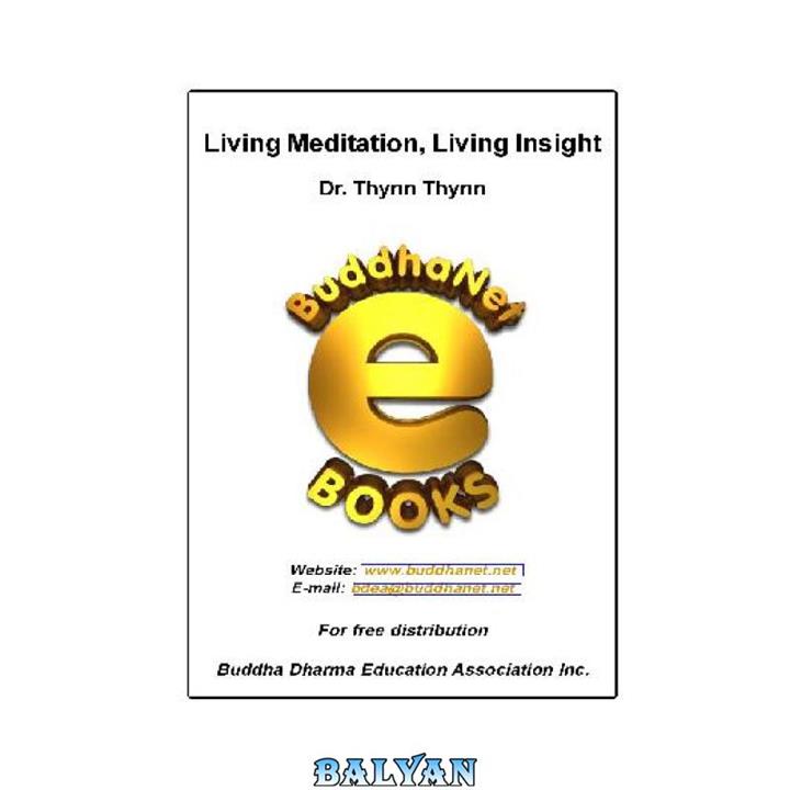 دانلود کتاب Eastern Philosophy - Buddhism - Living Meditation Living Insight